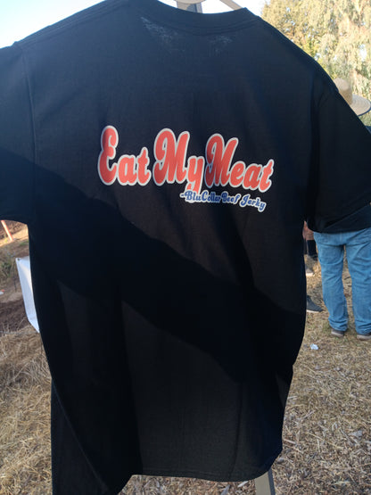 Eat My Meat Shirt